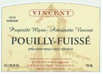 Famille Vincent - Marie Antoinette - Pouilly-Fuissé 2022